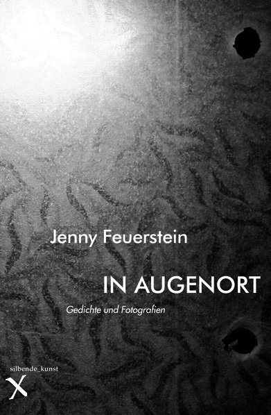 Jenny Feuerstein, In Augenort